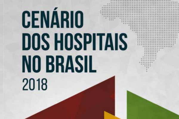 - Cenário dos Hospitais no Brasil 2018