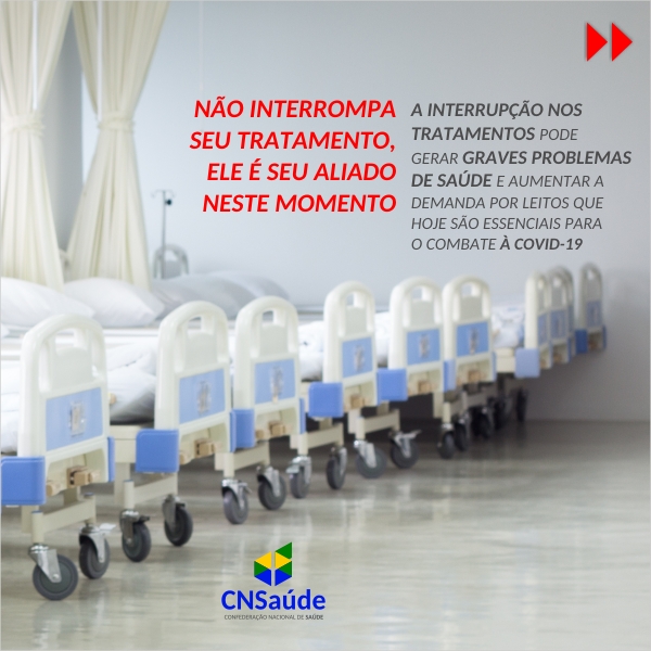 CARD_nao_abandone_tratamento_CNSaude_Espaco_Logo_Editavel2 Campanha da CNSaúde alerta para a não interrupção de tratamentos